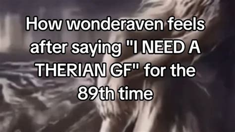 therian girlfriend|therian girlfriend meme.